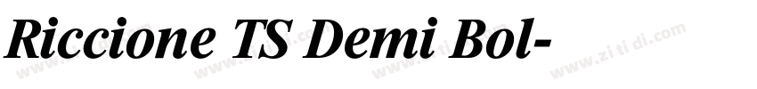 Riccione TS Demi Bol字体转换
